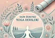 Ekim Ayı Ücretsiz Yoga Ders Programı